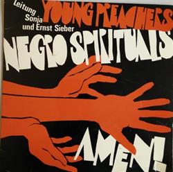 descargar álbum Young Preachers, Milestones , Sonja Sieber, Ernst Sieber - Negro Spirituals