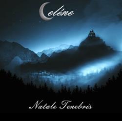 lataa albumi Celéne - Natale Tenebris