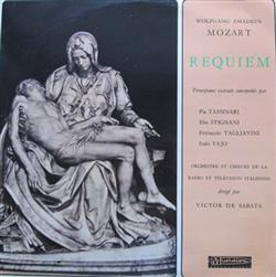 Download Wolfgang Amadeus Mozart, Orchestra Sinfonica Di Torino Della RAI, Victor De Sabata - RequiemEn Re Mineur KV 626