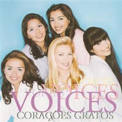 lataa albumi Voices - Corações Gratos