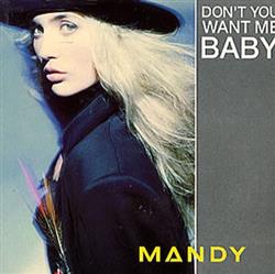online luisteren Mandy - Dont You Want Me Baby