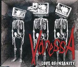 lataa albumi VanessA - Love Of Insanity