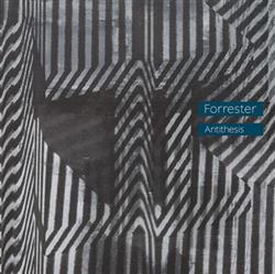 Download Forrester - Antithesis