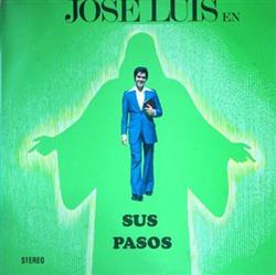 lytte på nettet Jose Luis Rodriguez - Jose Luis En Sus Pasos
