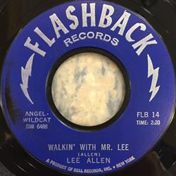 lyssna på nätet Lee Allen - Walkin With Mr Lee Promenade