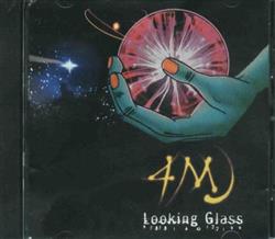 Download 4MJ - Looking Glass