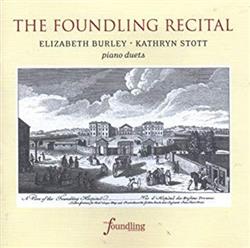 baixar álbum Elizabeth Burley Kathryn Stott - The Foundling Recital Piano Duets