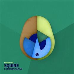 last ned album Squire - Common Sense