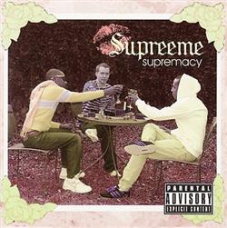 descargar álbum Supreeme - Supremacy