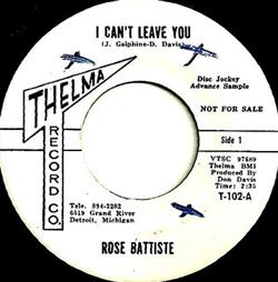 last ned album Rose Battiste - I Cant Leave You